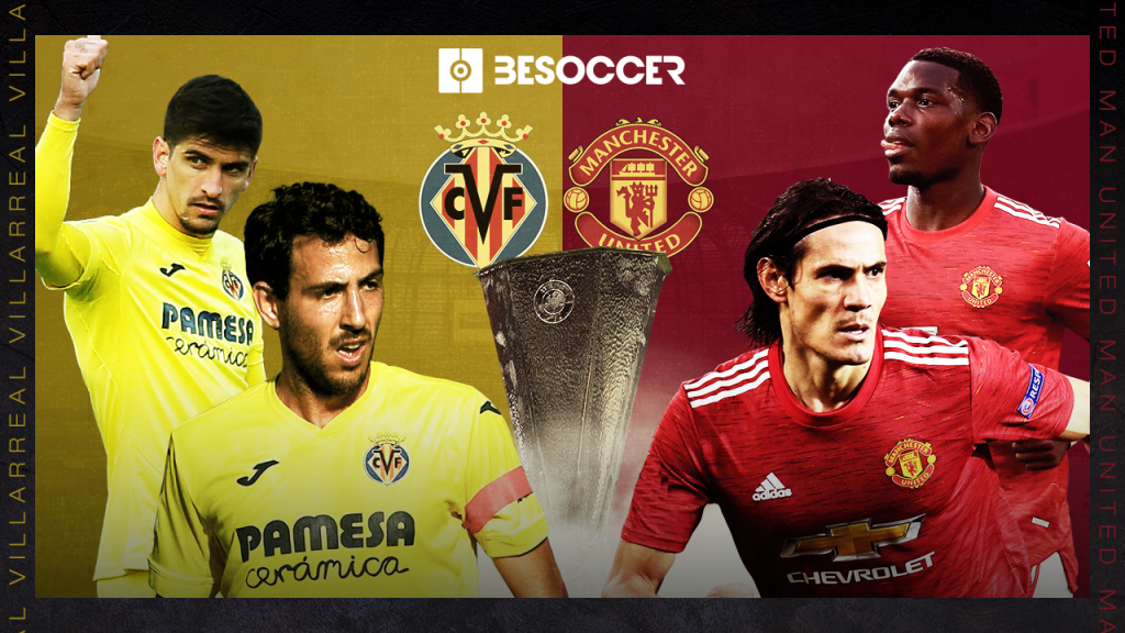 Villarreal V Man Utd In 2020 21 Europa League Final