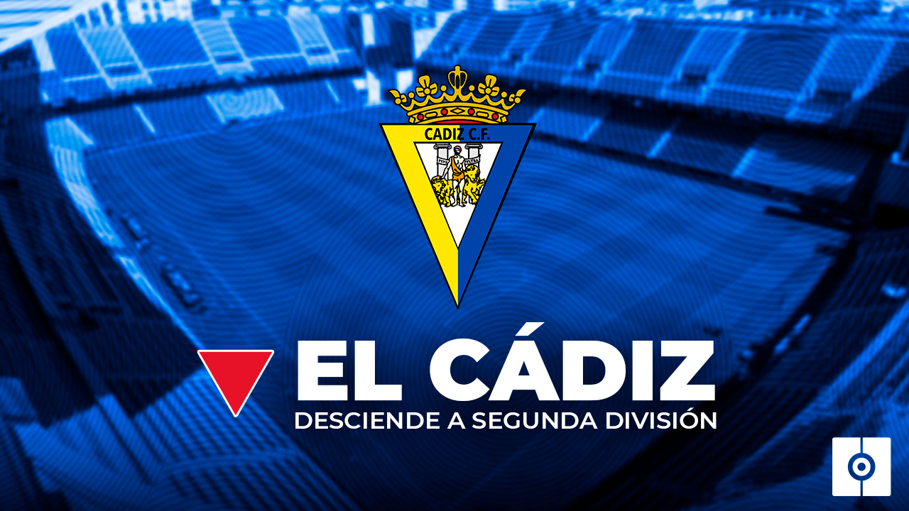 El Cádiz desciende a Segunda División