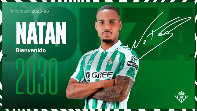 Il Betis riscatta Natan: contratto fino al 2030