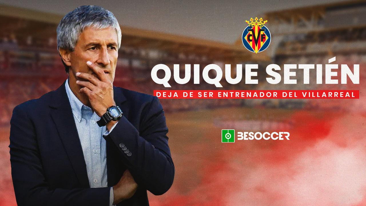 Quique Setién deja de ser entrenador del Villarreal