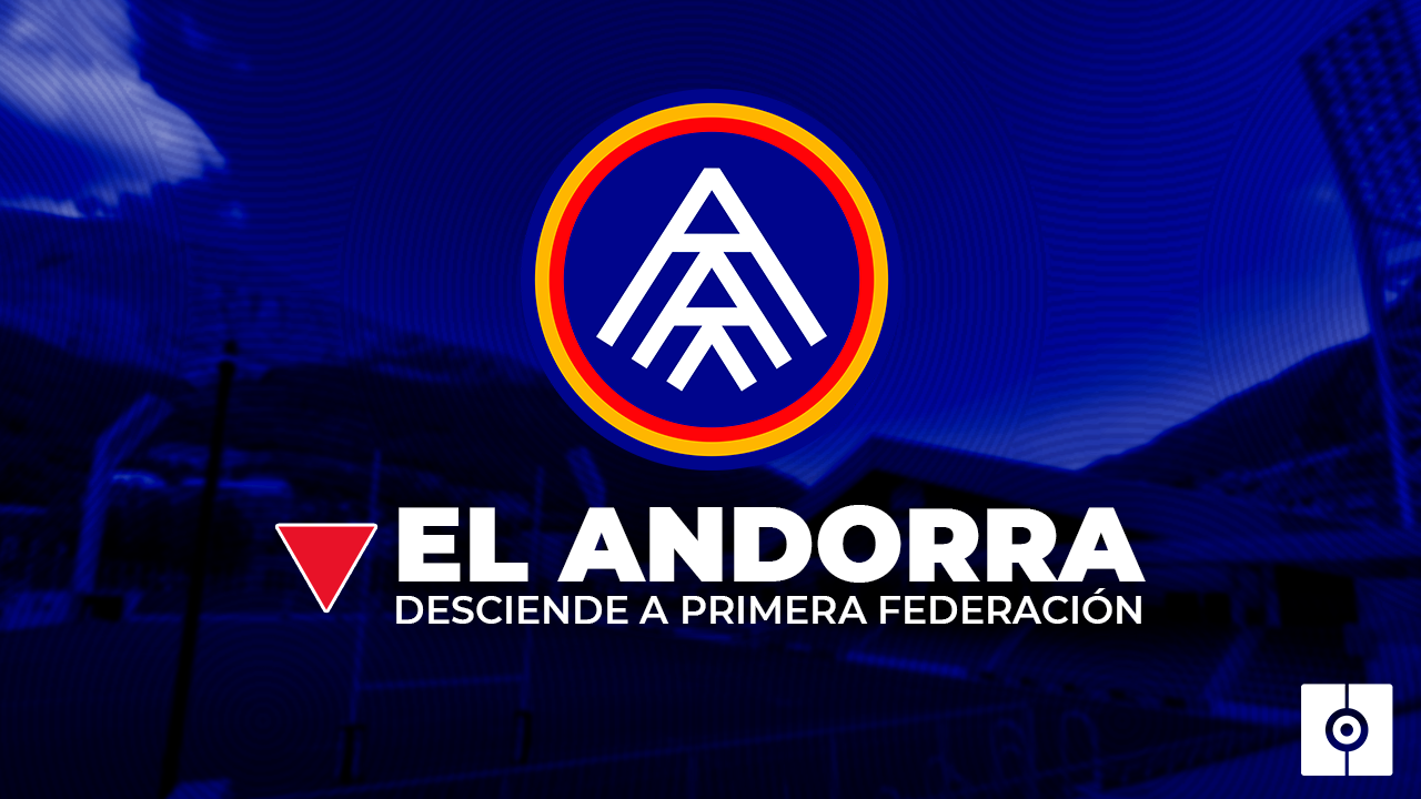 El Andorra desciende a Primera Federación