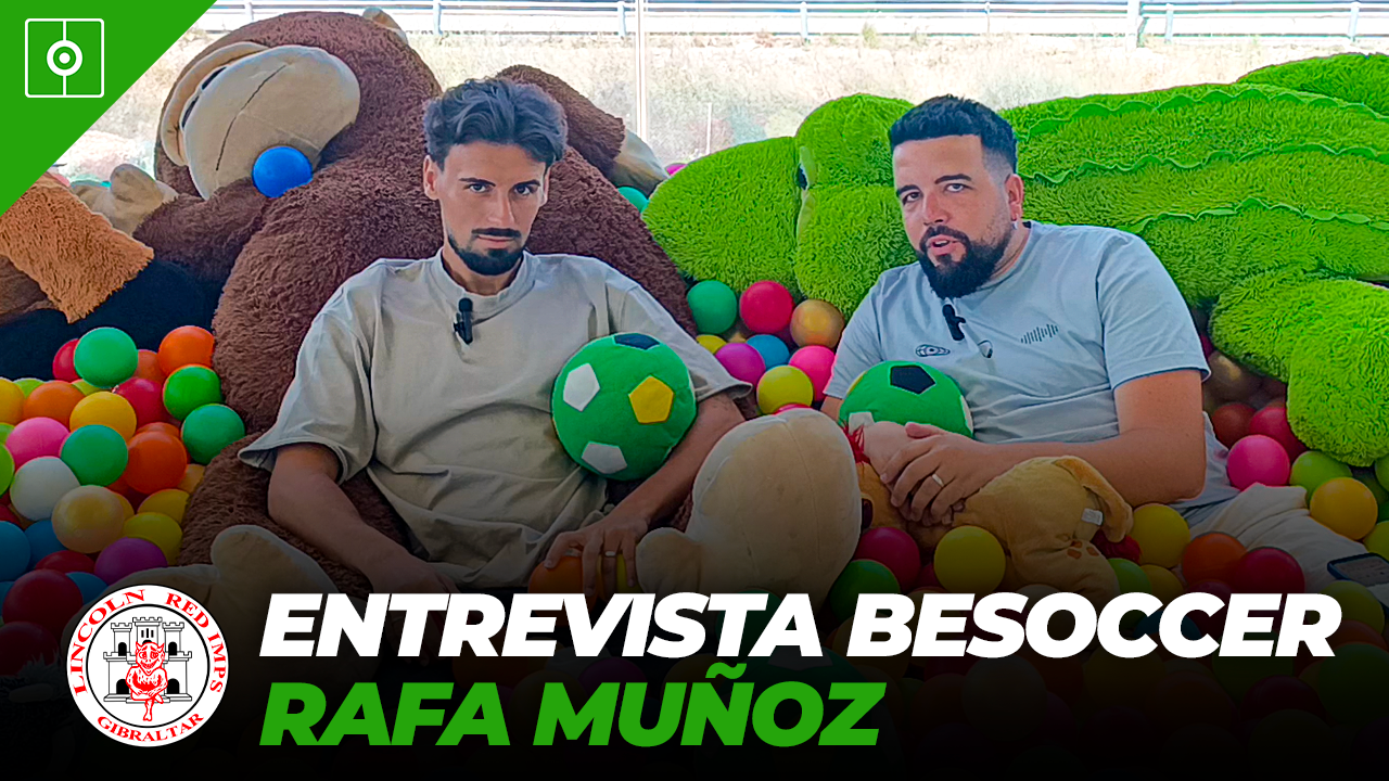 Entrevista BS a Rafa Muñoz, el ex del Atleti que busca la Champions desde Gibraltar
