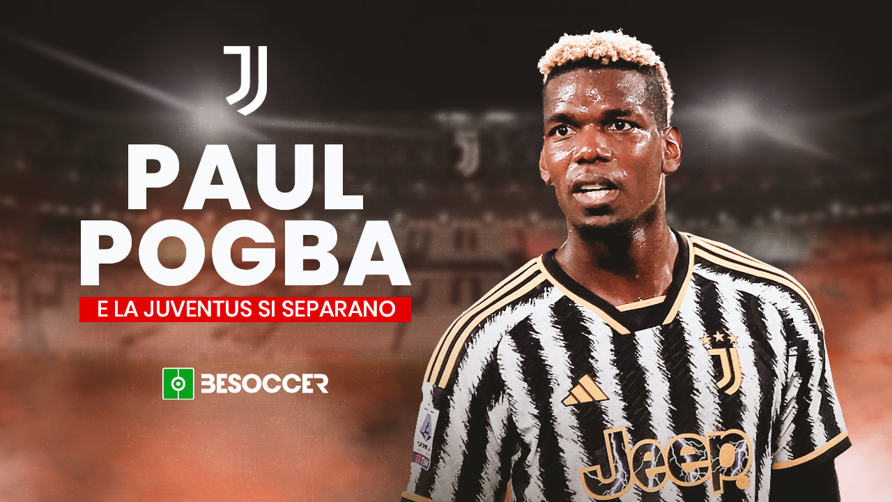 UFFICIALE - Pogba e la Juventus annunciano la separazione