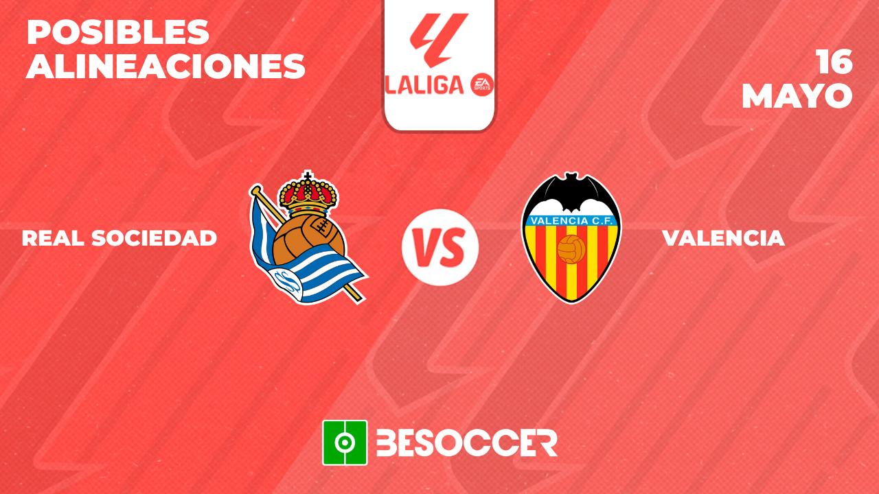 Posibles alineaciones de Real Sociedad vs Valencia