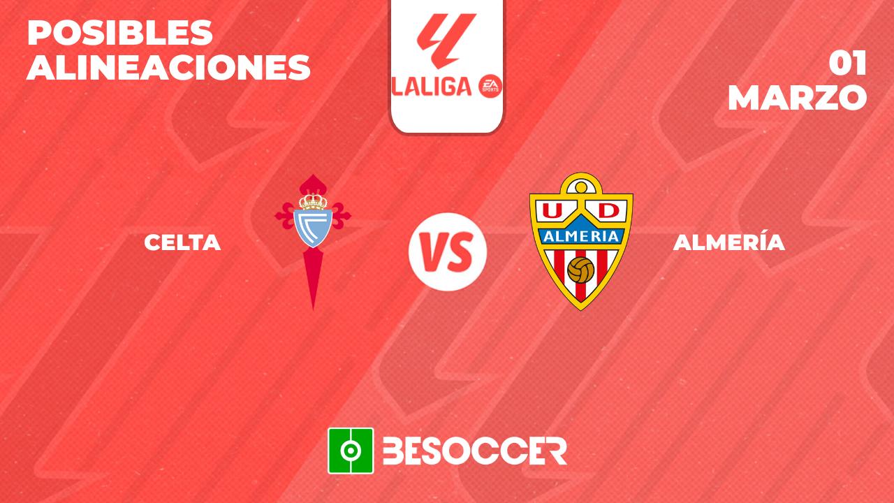 Posibles alineaciones del Celta vs Almería