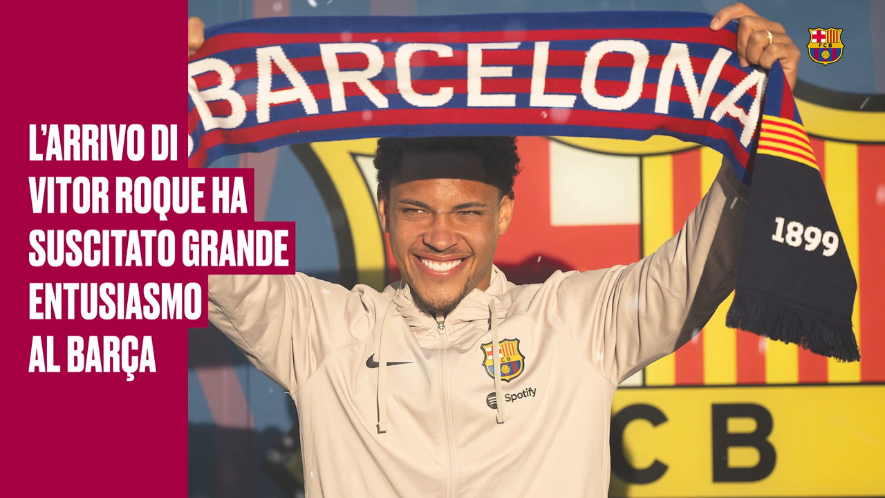 L’arrivo di Vitor Roque suscita grande entusiasmo al Barça